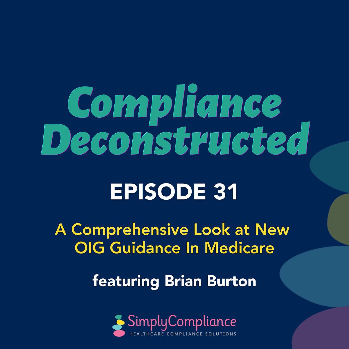 A Comprehensive Look at New OIG Guidance In Medicare episode artwork