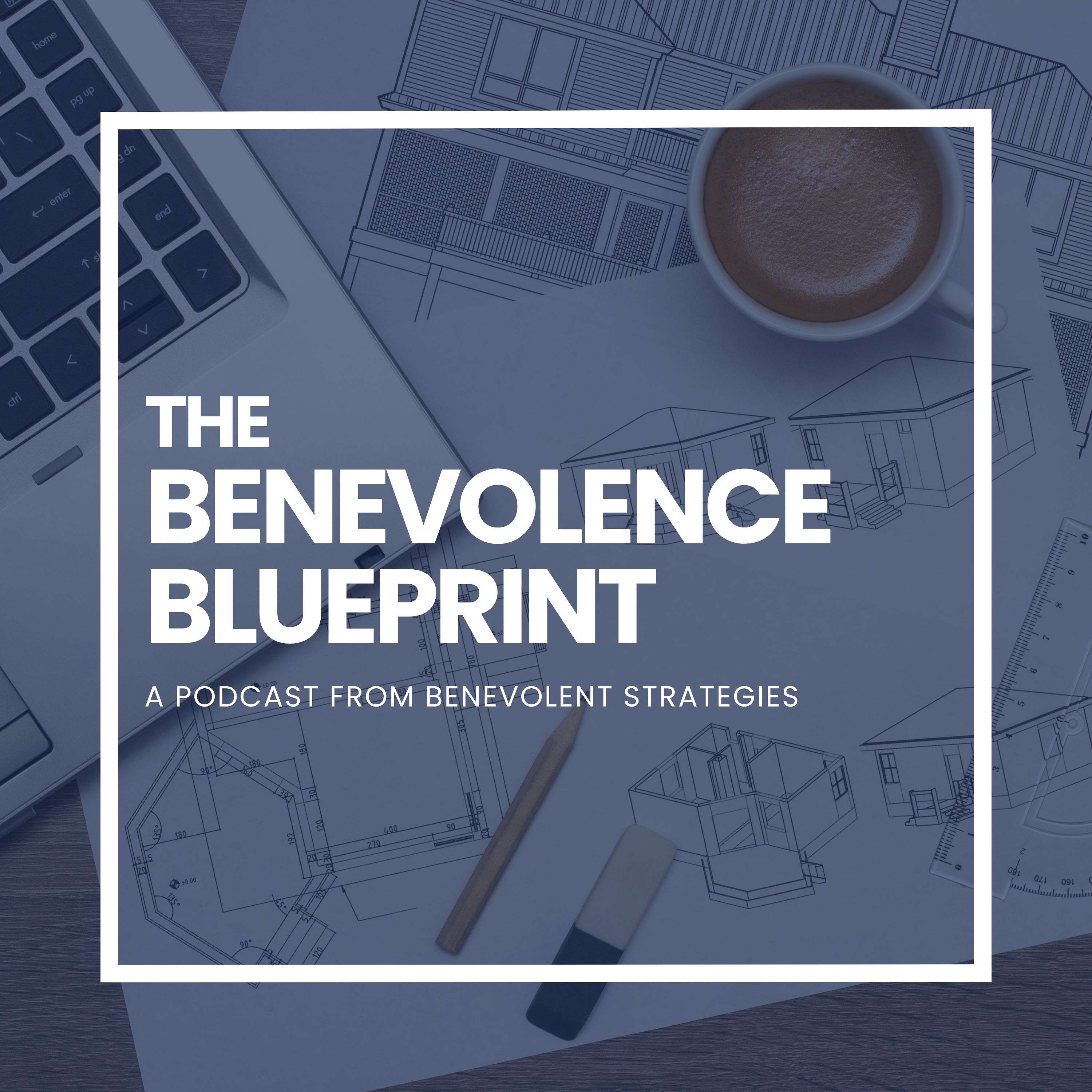 The Benevolence Blueprint