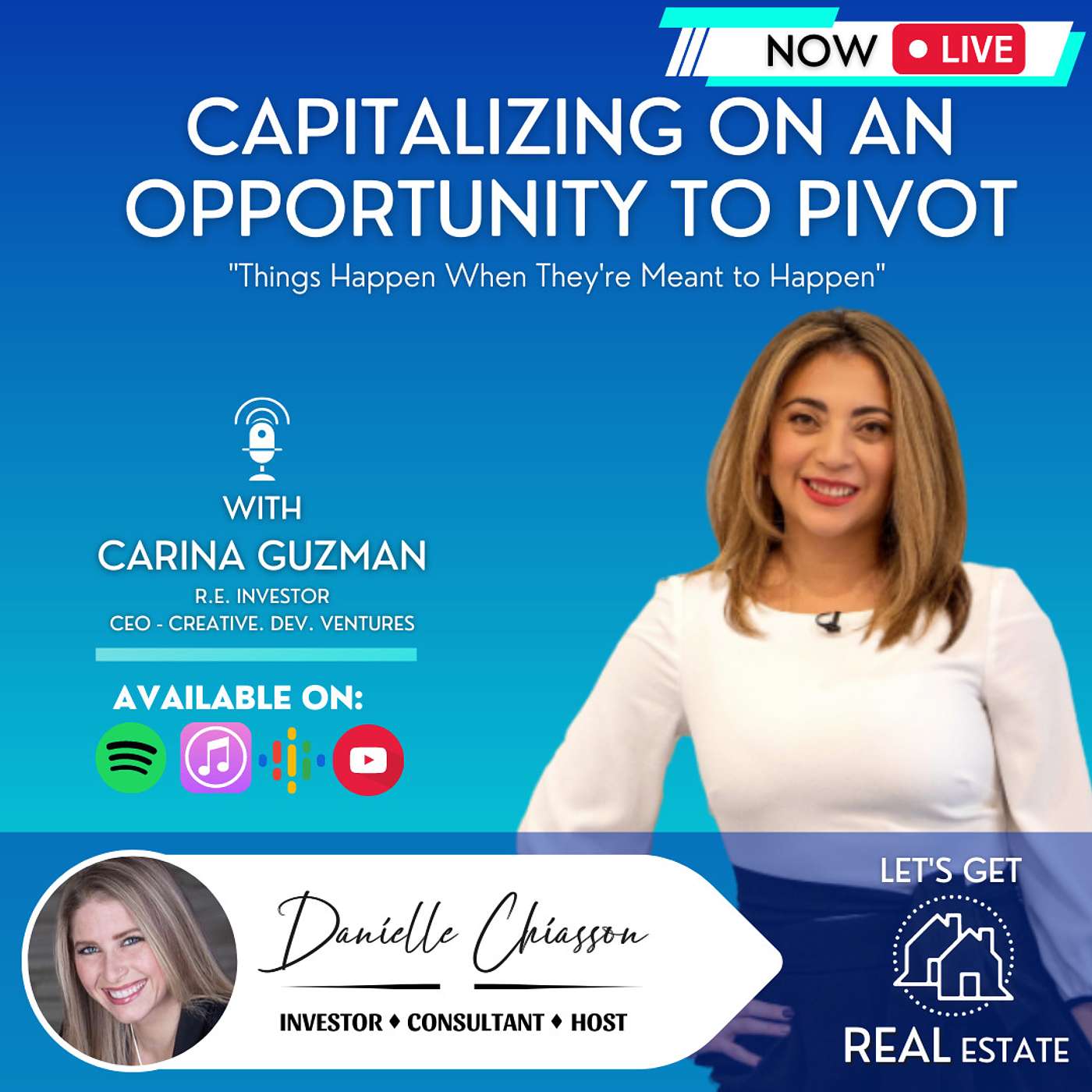 Capitalizing on an Opportunity To Pivot with Carina Guzman Ep. 105