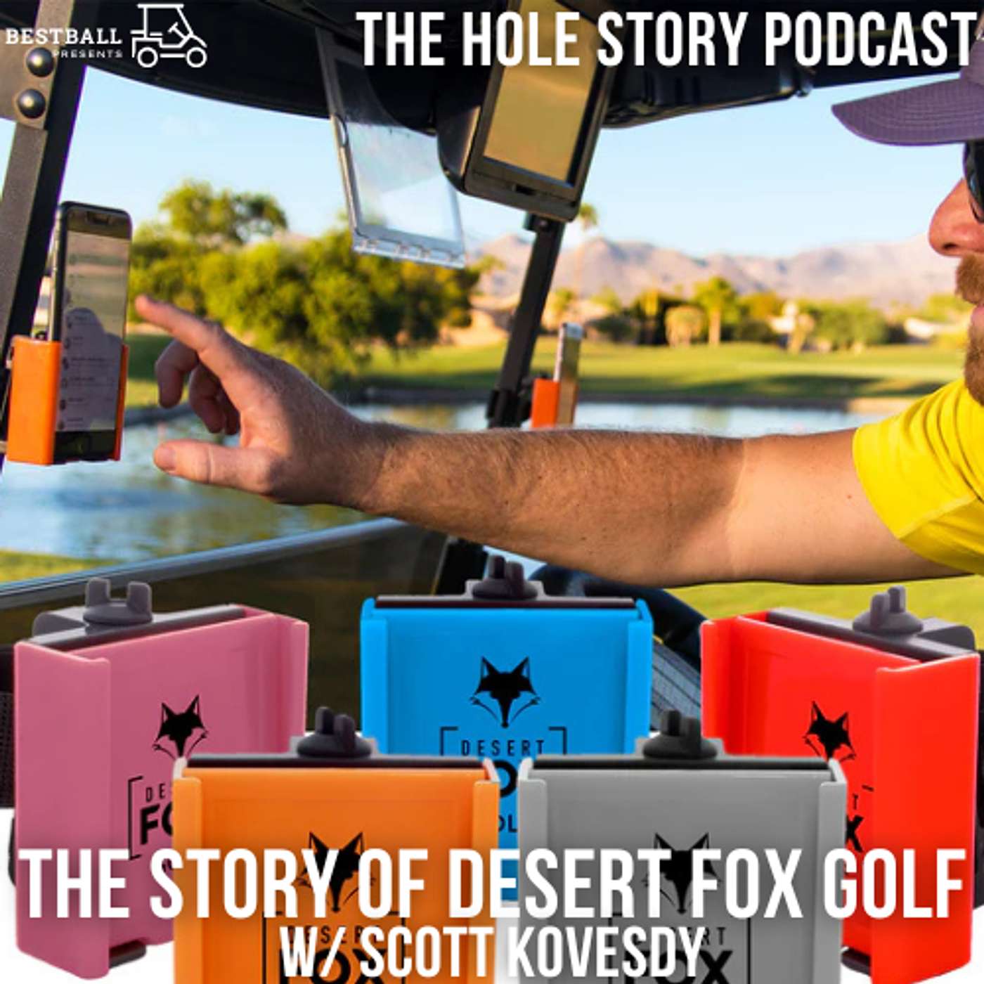 The Story of Desert Fox Golf with Scott Kovesdy episode artwork