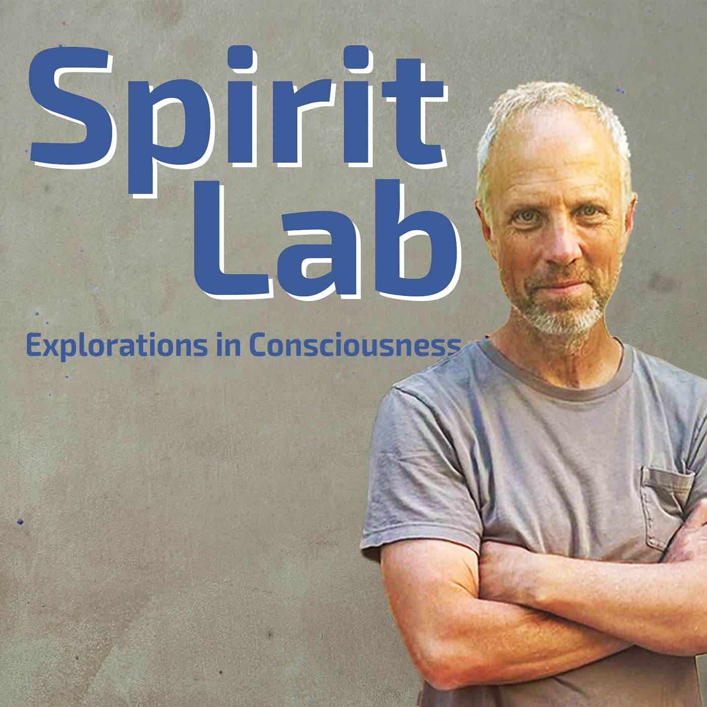 Spirit Lab: Explorations in Consciousness cover art