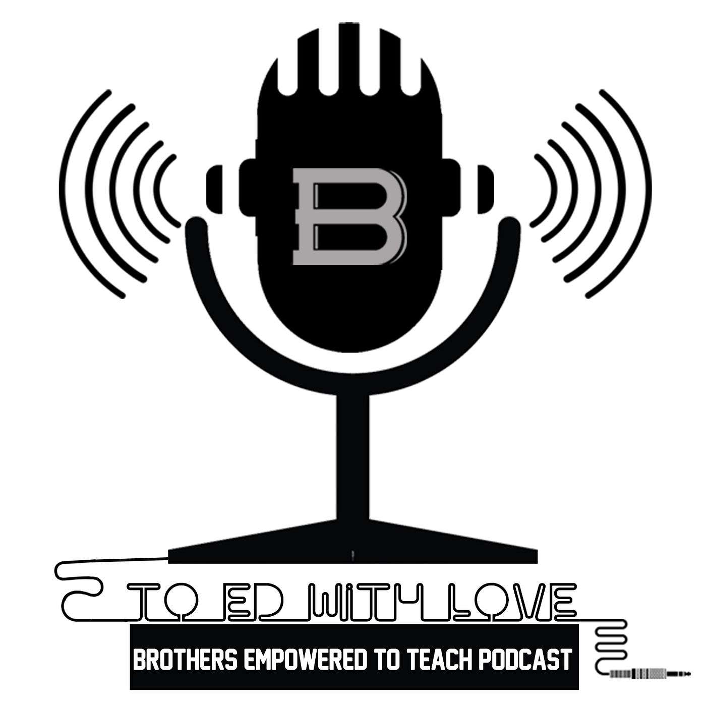 TO ED WITH LOVE : THE PODCAST