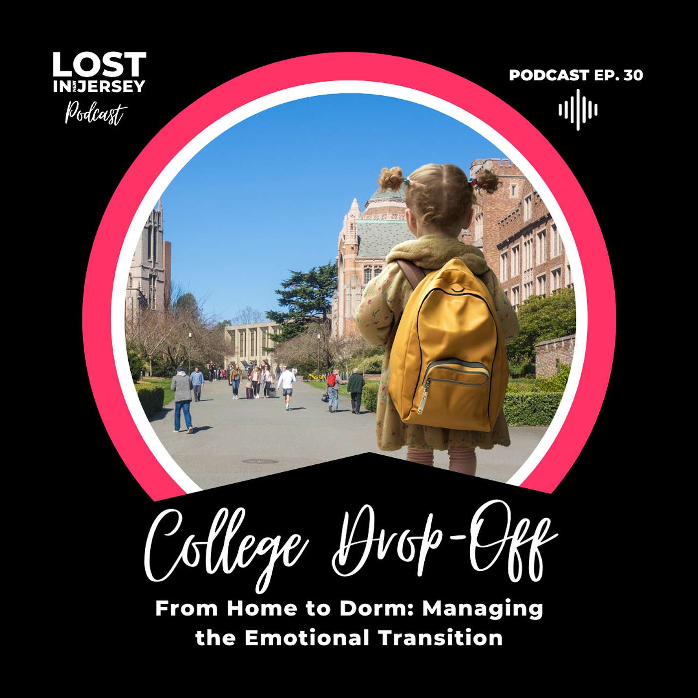 COLLEGE DROP OFF - A Parent's Experience
