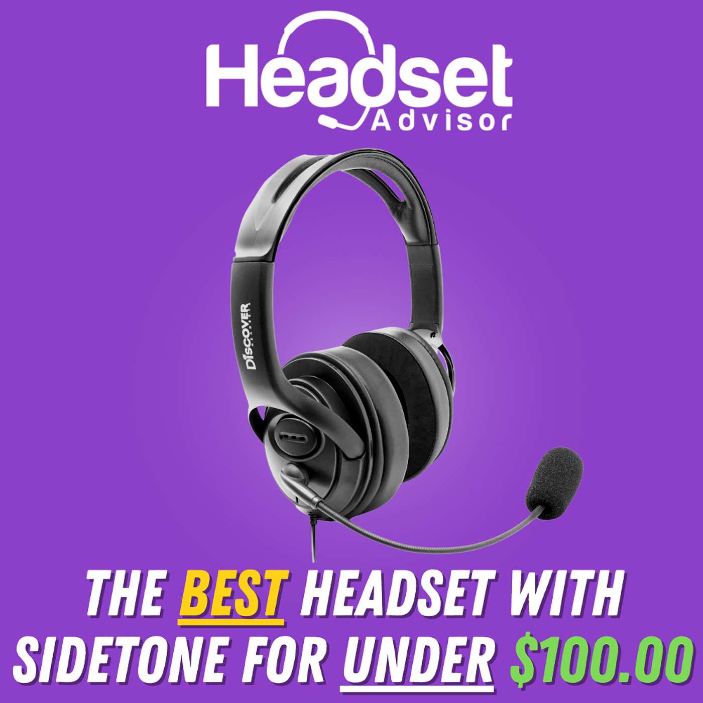 Best Sidetone Headset Under $100.00