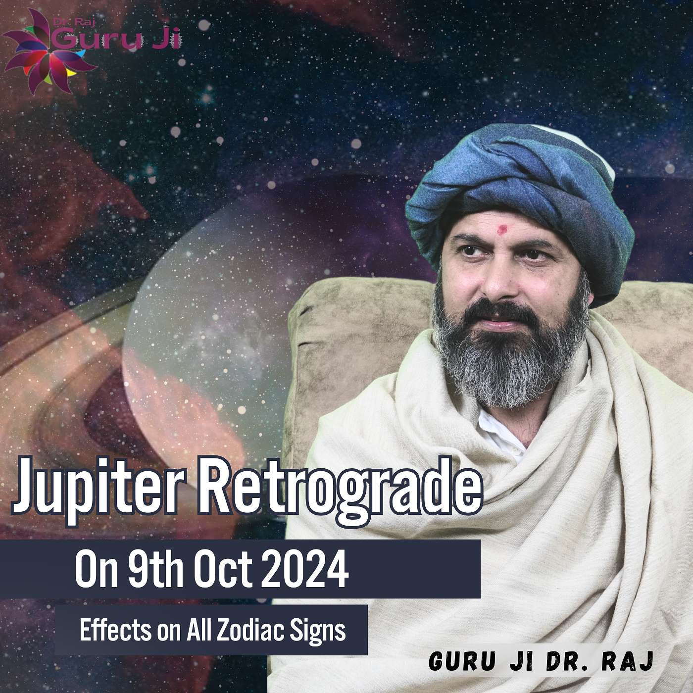 Jupiter Retrograde on Oct 2024 | वक्री गुरु | Effects and Results for all Signs
