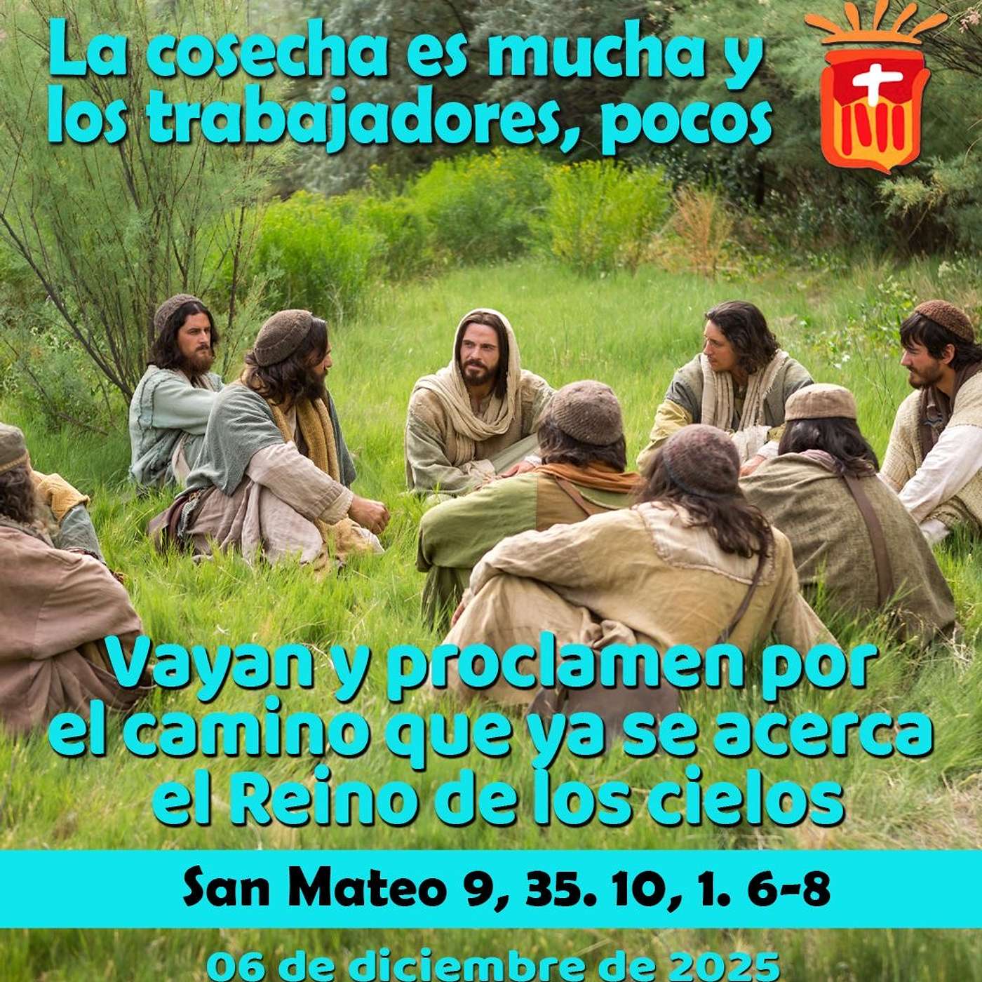 2025-12-06 San Mateo 9, 35-10, 1: Sábado I Adviento