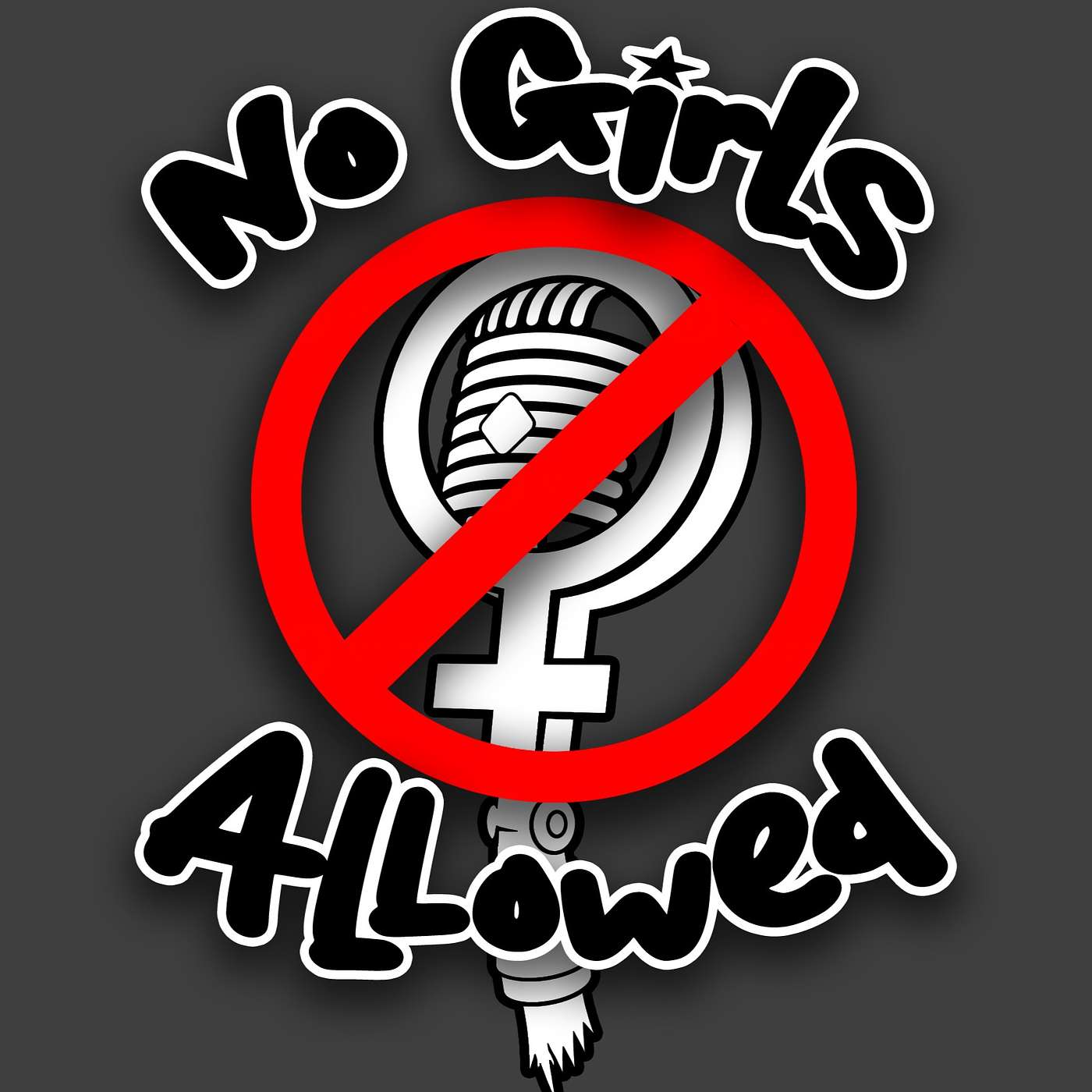 No Girls Allowed Episode 1 ft. Uncle Lazer episode artwork