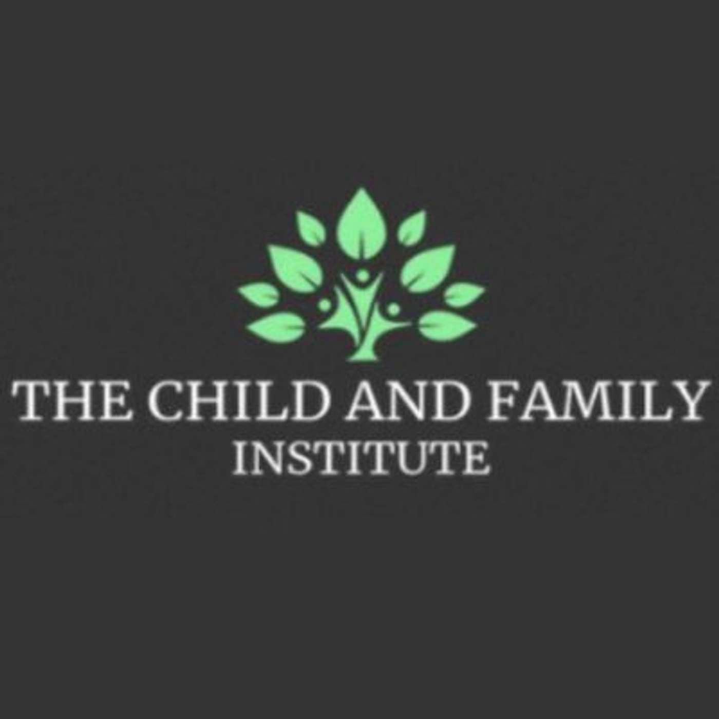 The Child and Family Institute's Podcast
