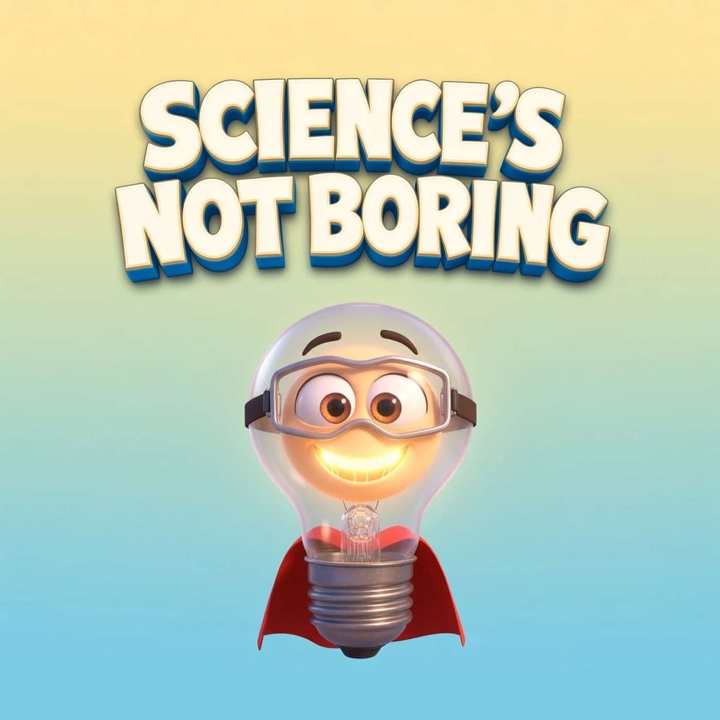 Artwork for Science's Not Boring