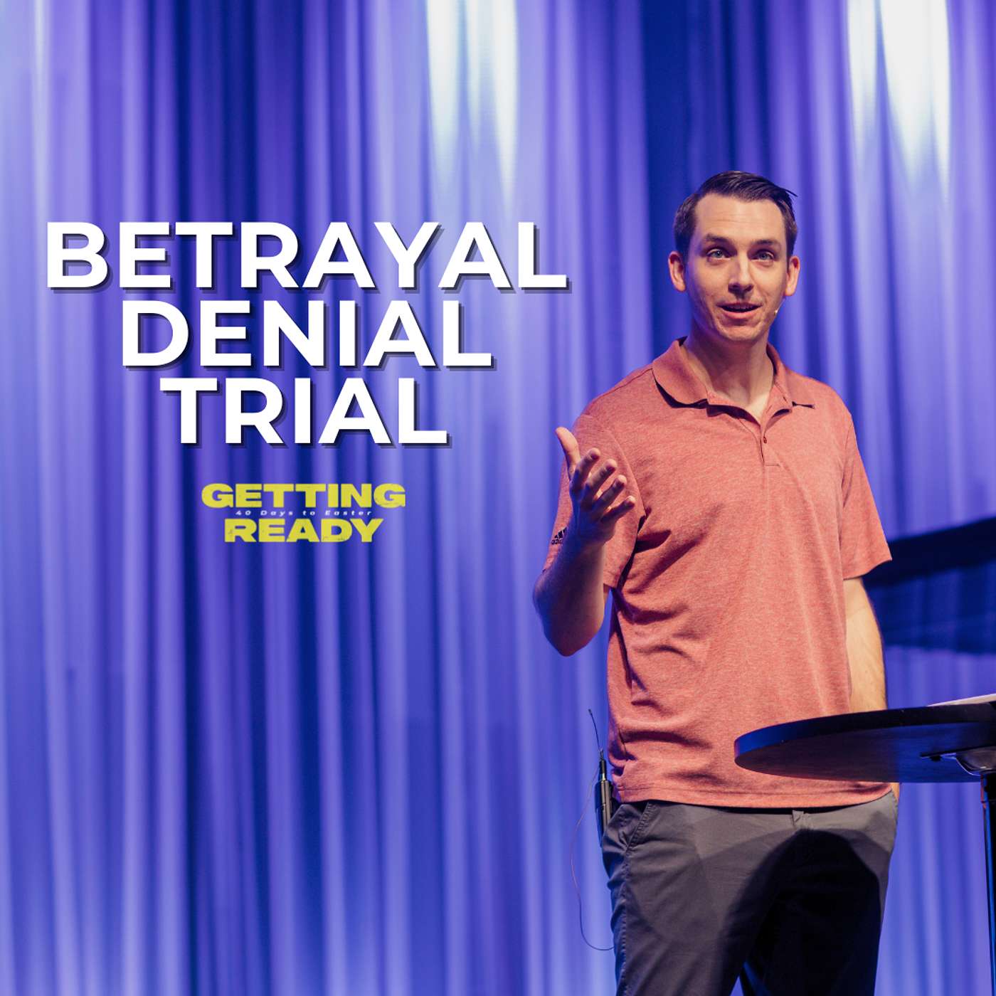 Betrayal, Denial, Trial | Andrew Coats