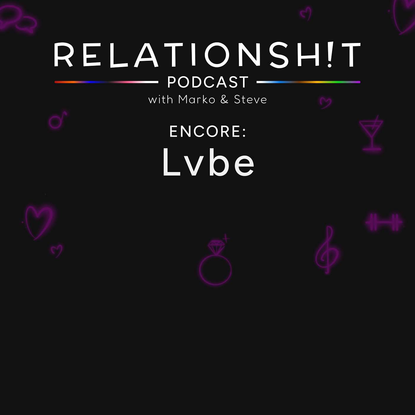Relationsh!t Podcast