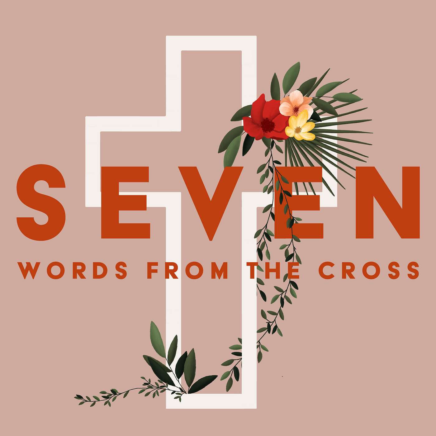 SEVEN Words From The Cross Part 5 | Good Friday | John 19:28 episode artwork