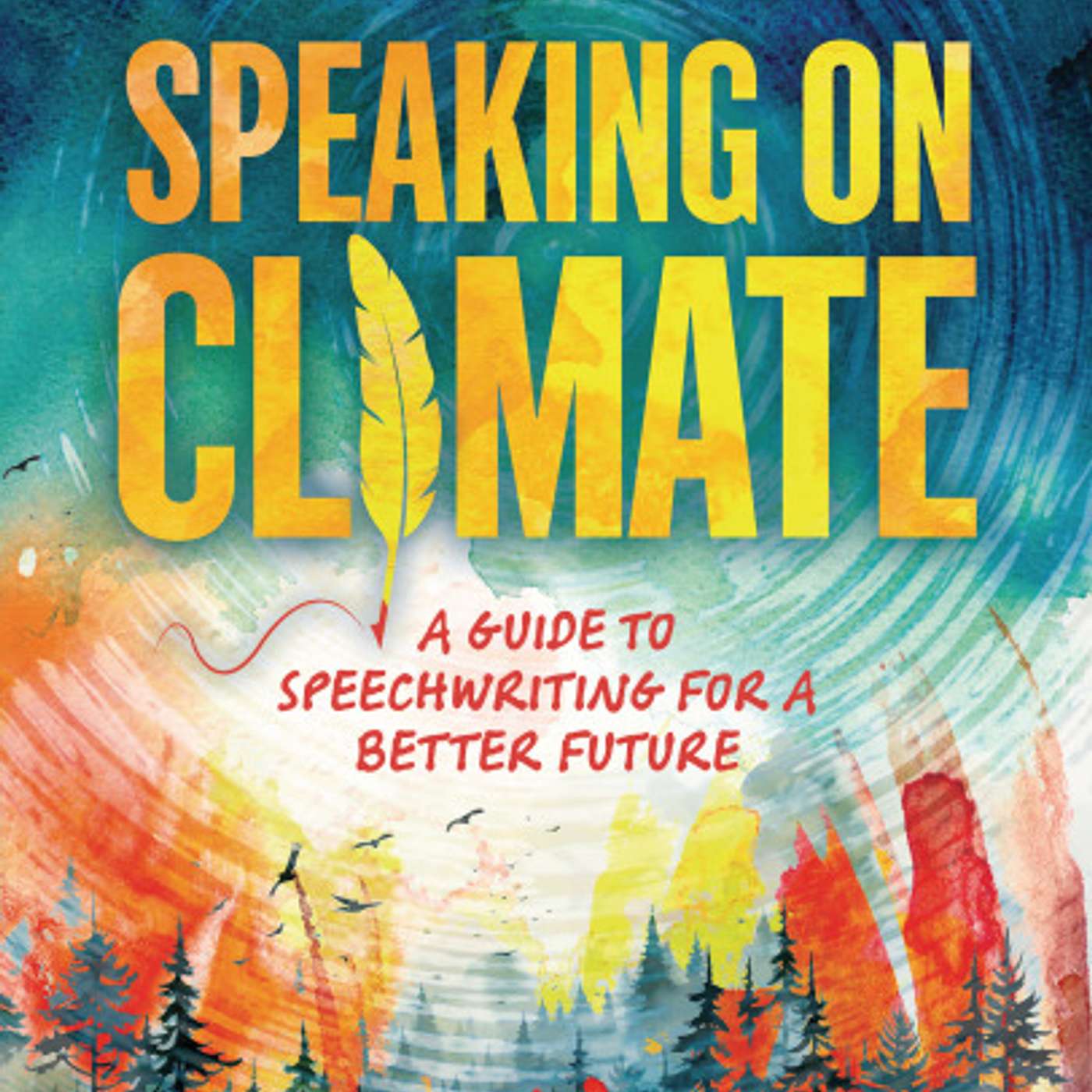 This Earth Day, Help Your Students Learn to Speak on Climate Action