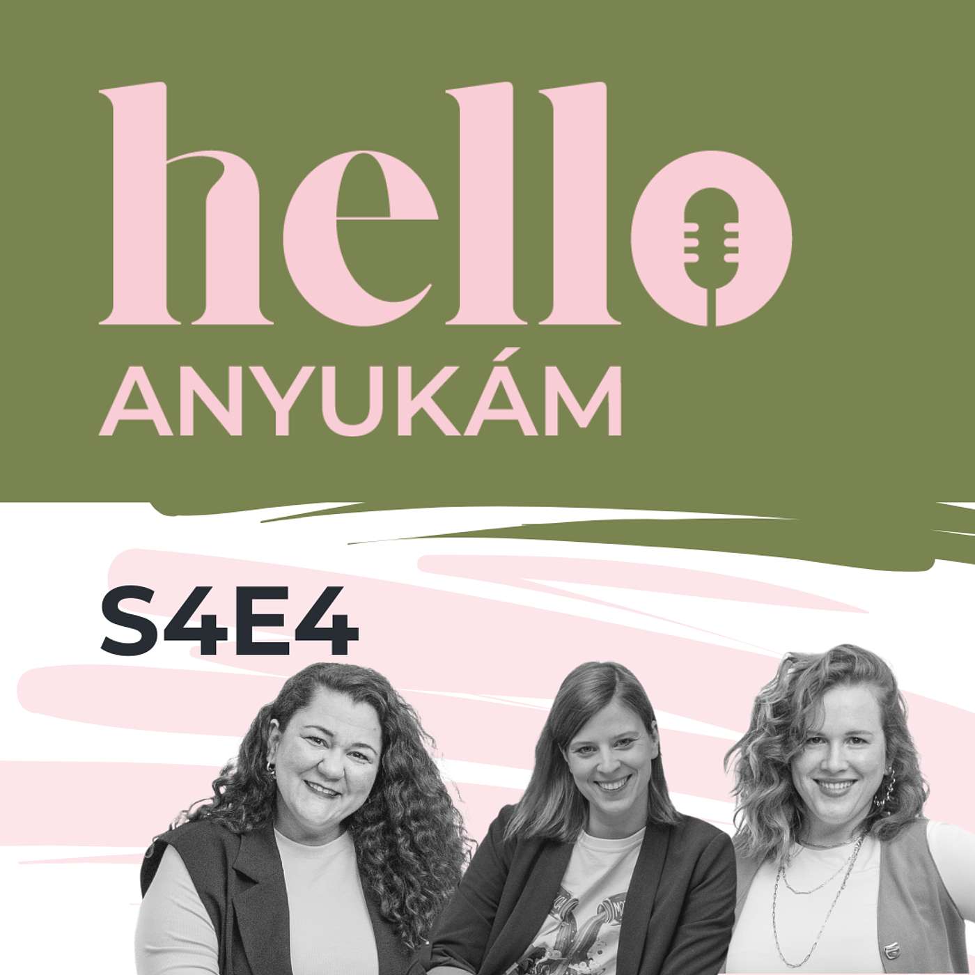 S4E4 - Hello! Hogy vagy ma?