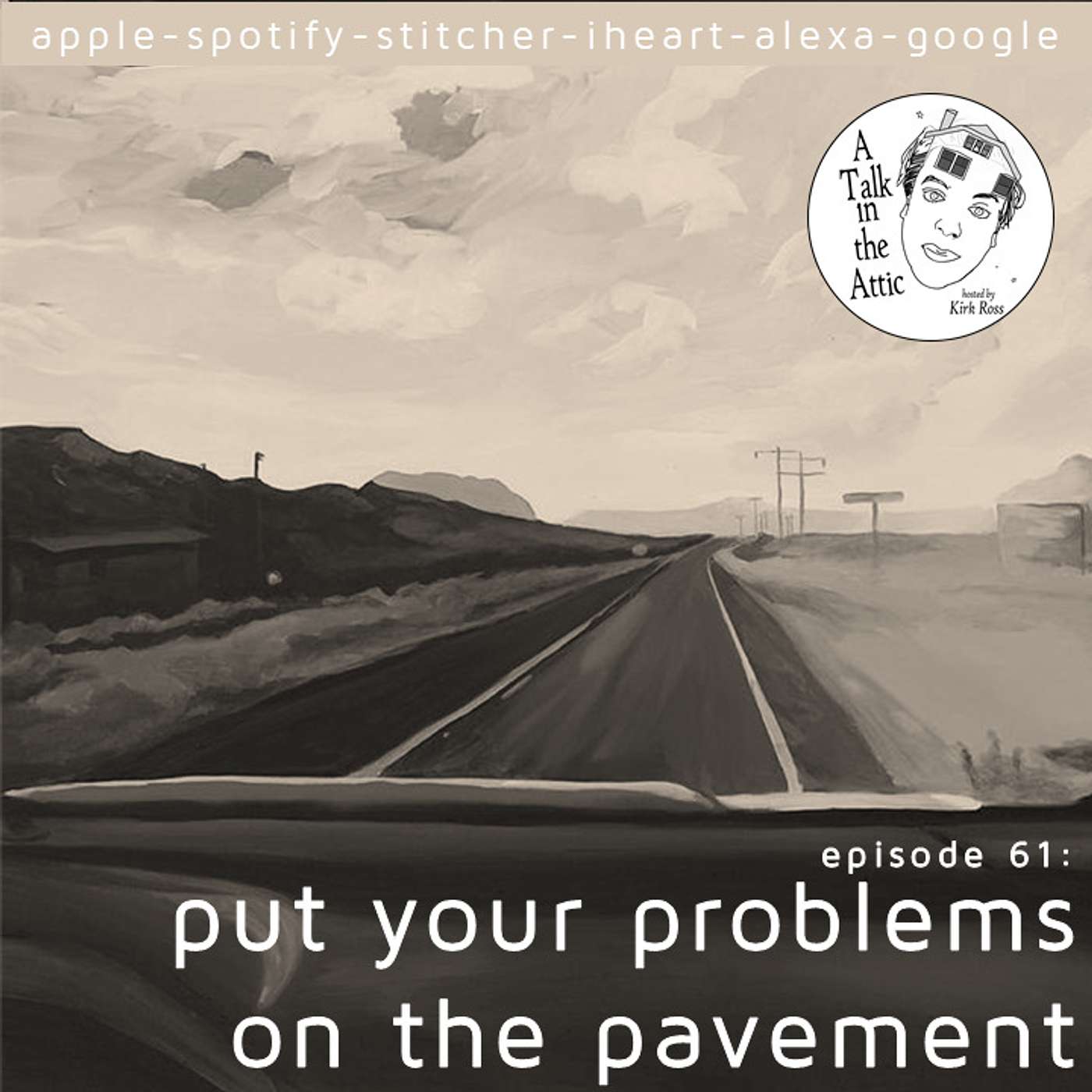 put your problems on the pavement