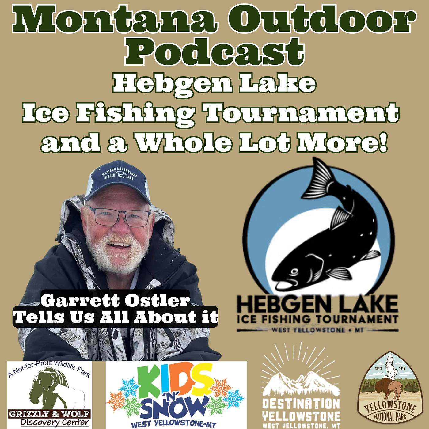 Learn About Hebgen Lake Ice Fishing Tournament and a Whole Lot More in West Yellowstone Montana!