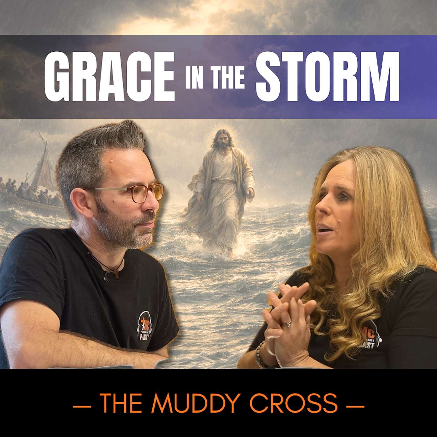 The Muddy Cross - Grace in the Storm episode artwork