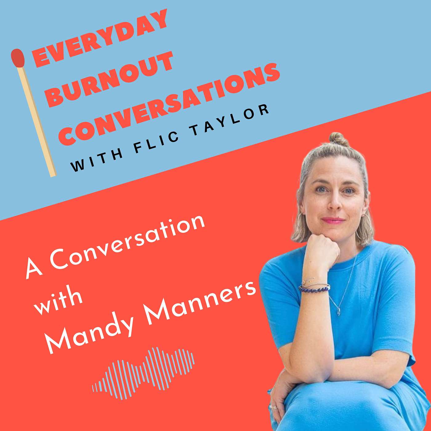Everyday Burnout Conversations