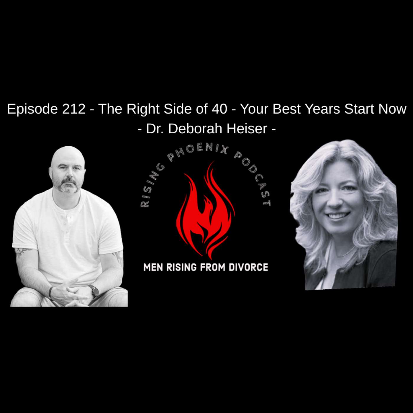 Men Rising From Divorce - A Rising Phoenix Podcast