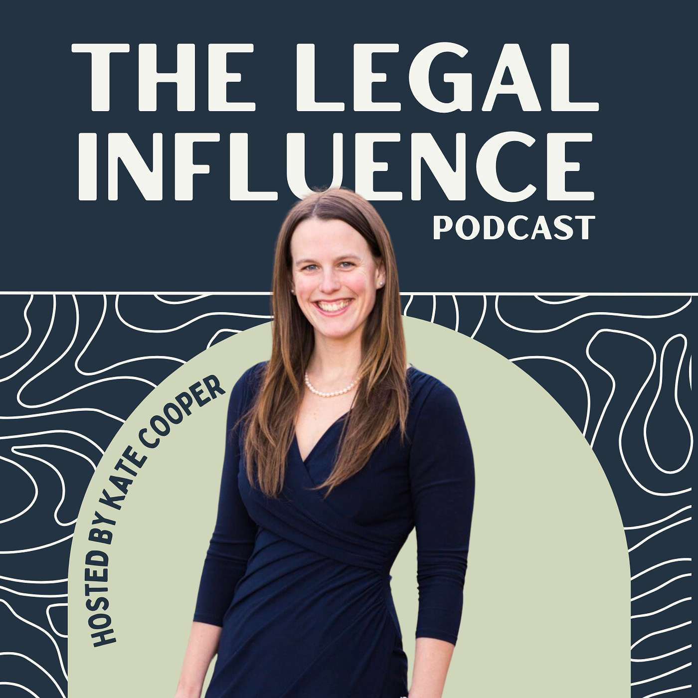The Legal Influence Podcast podcast artwork