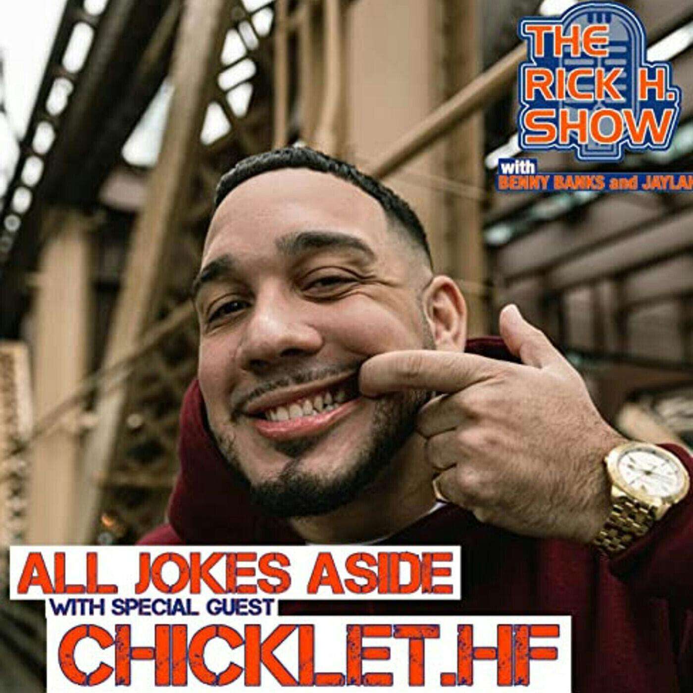 All Jokes Aside with special guest Chicklet.HF (Season 5 Episode 4)