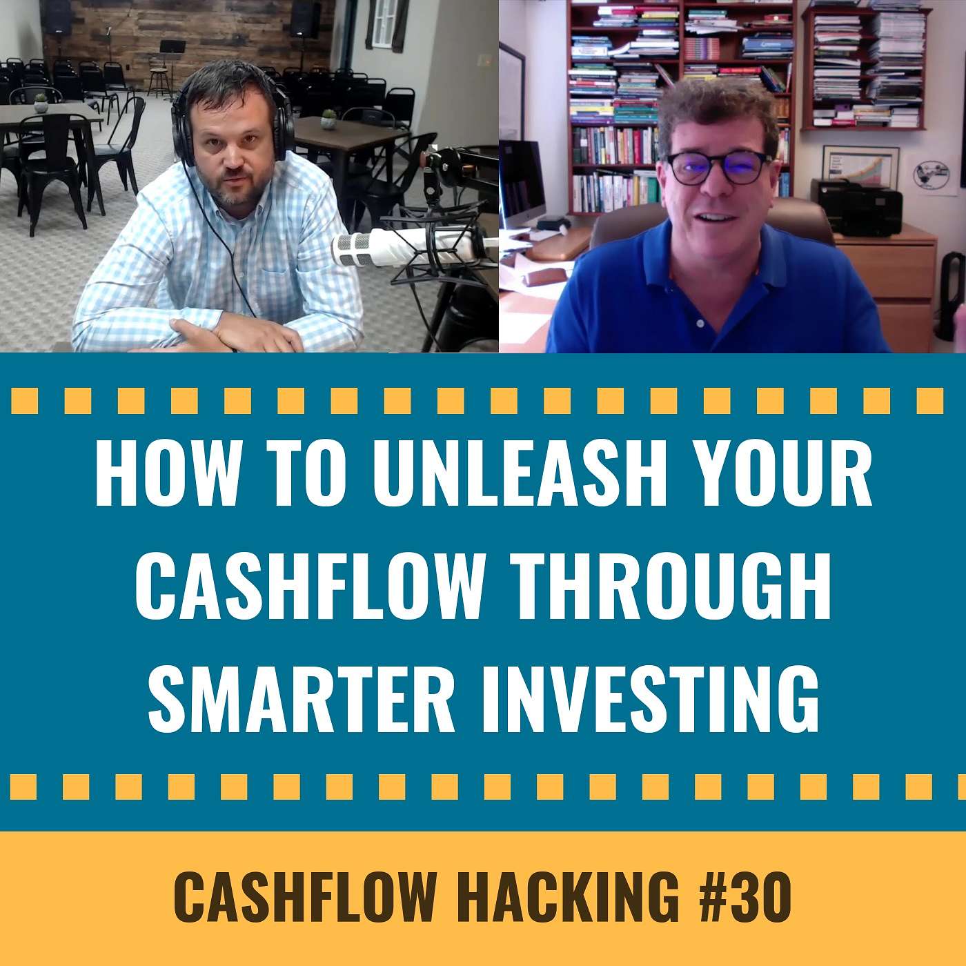 cover of episode How To Unleash Your Cashflow Through Smarter Investing | Cashflow Hacking Ep #30 Jordan Goodman