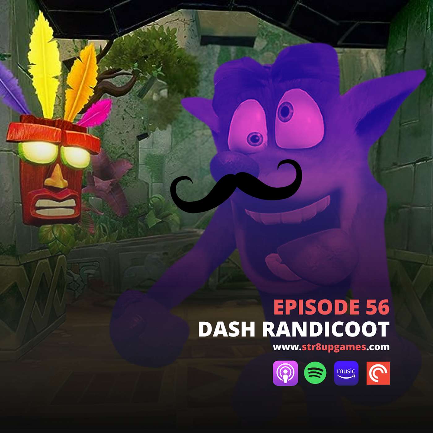 Ep.56 Dash Randicoot