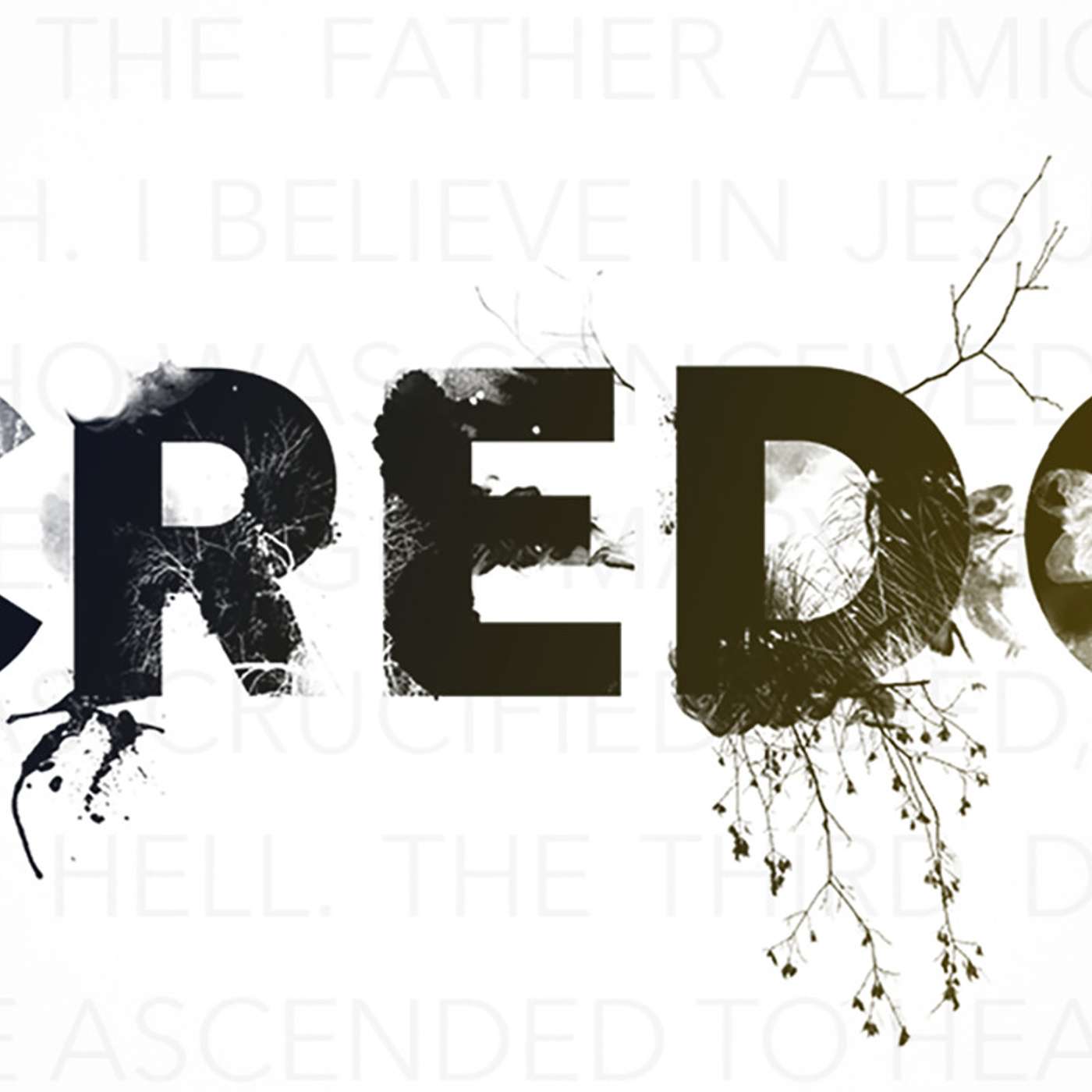 Credo - God the Father Almighty, Creator of Heaven and Earth (Audio) episode artwork