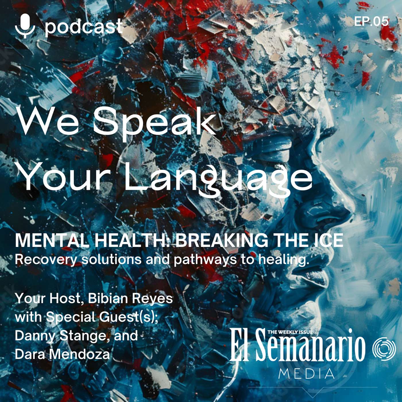 MENTAL HEALTH: Breaking the Ice - Episode V