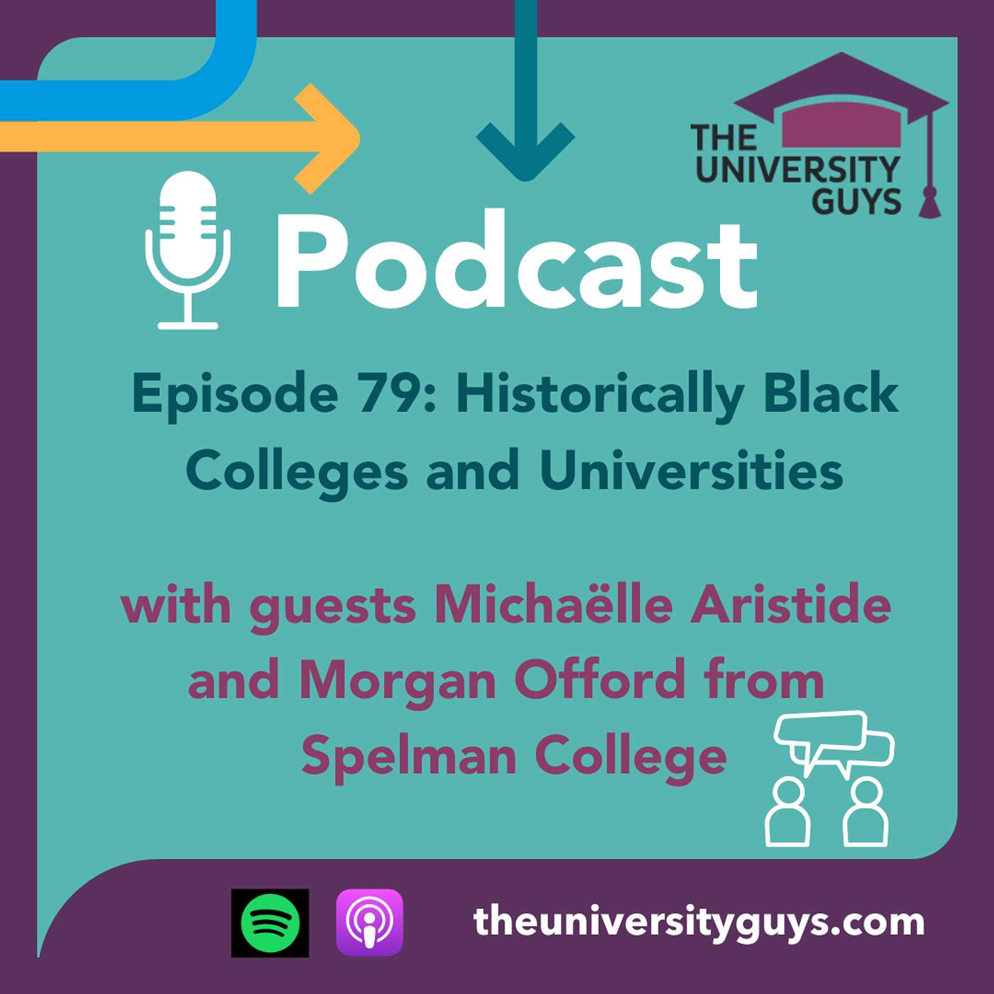 Episode 79: Historically Black Colleges and Universities