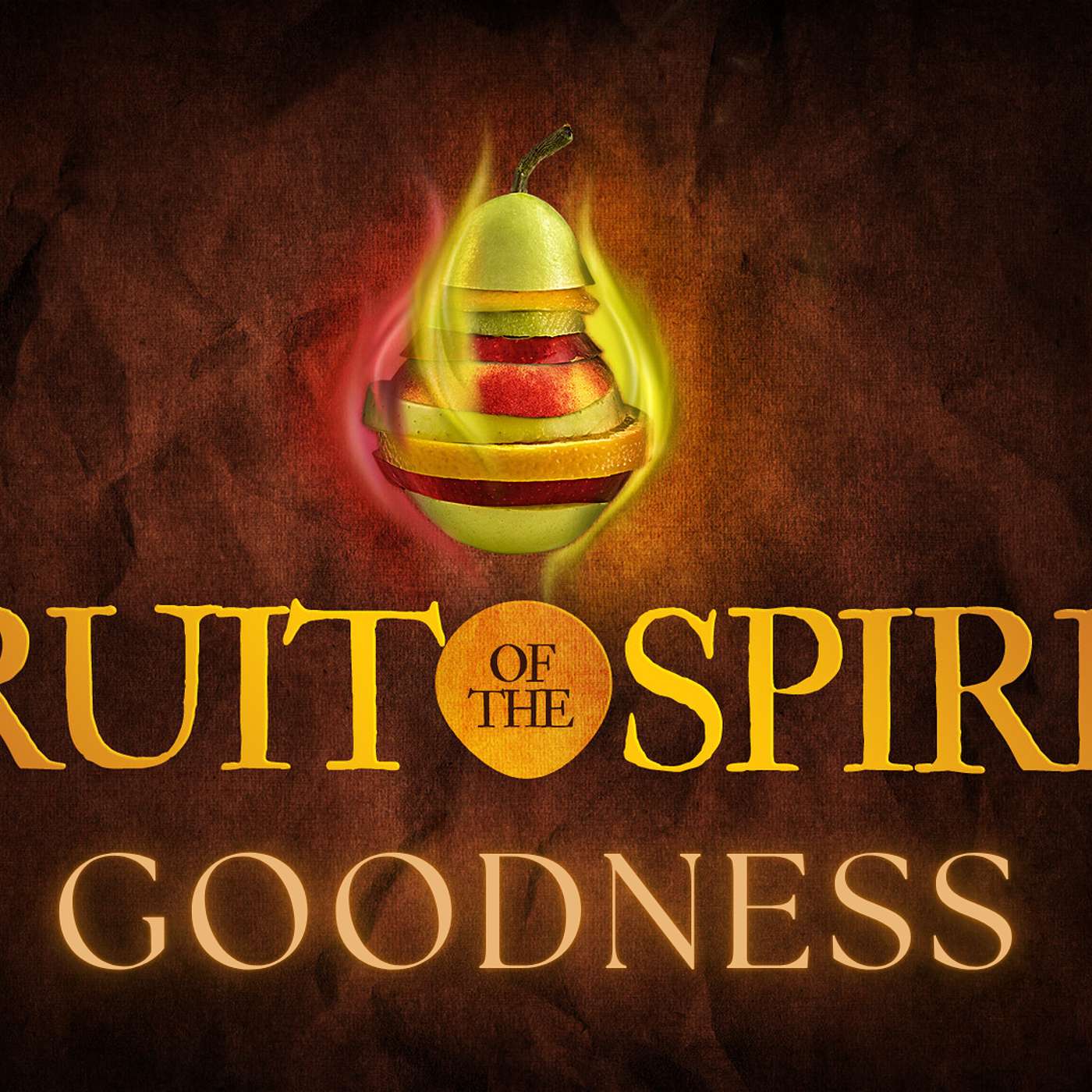 Fruit of the Spirit - Goodness (Titus 3:4-7, 8, Galatians 6:9-10, Ephesians 2:10)
