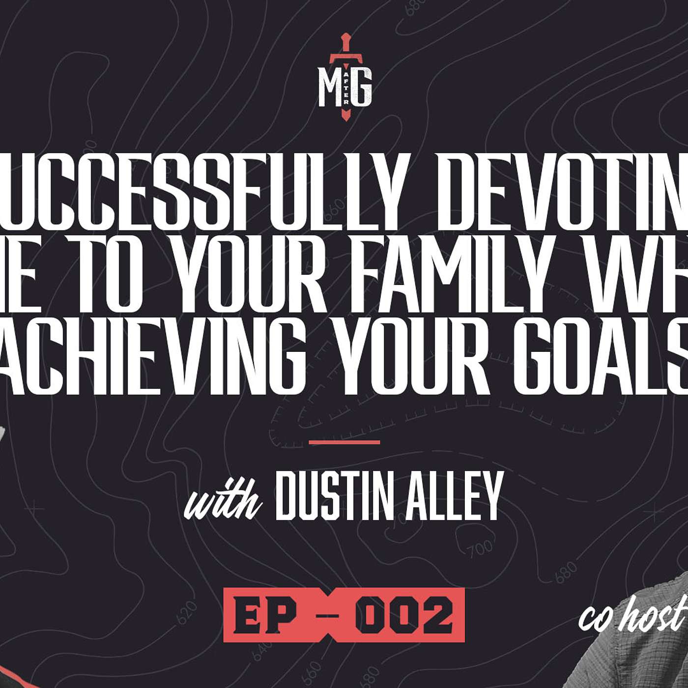 Successfully Devoting Time to Your Family While Achieving Your Goals