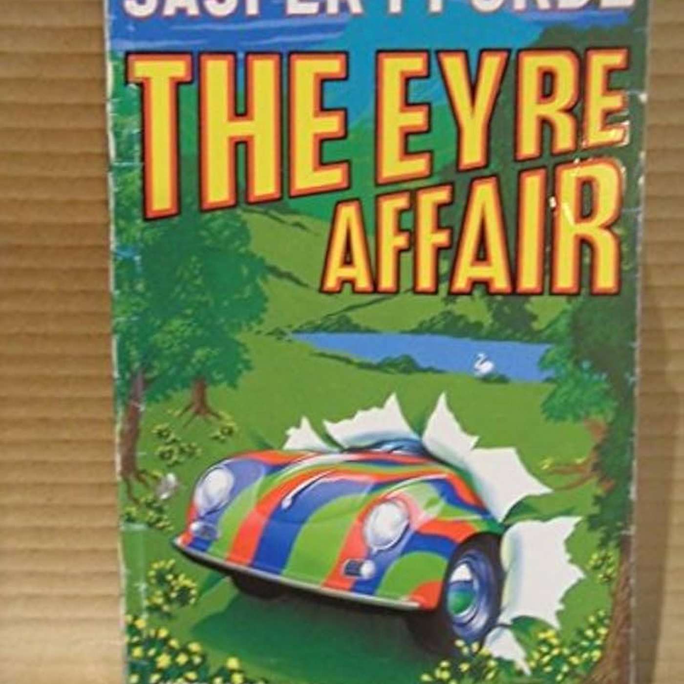 The Eyre Affair from Jasper Fforde