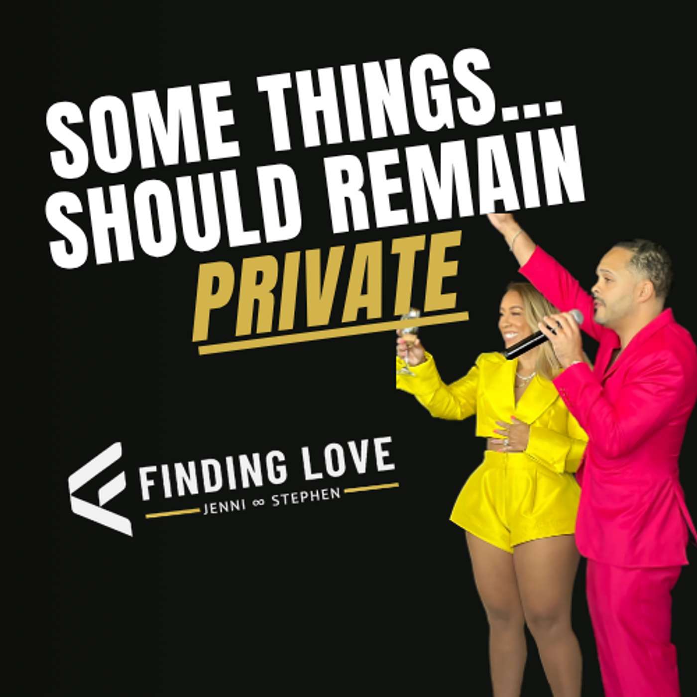 Finding Love Podcast w/ Jenni & Stephen