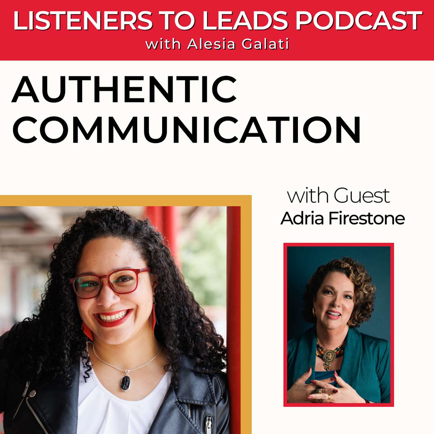 Authentic Communication with Adria Firestone