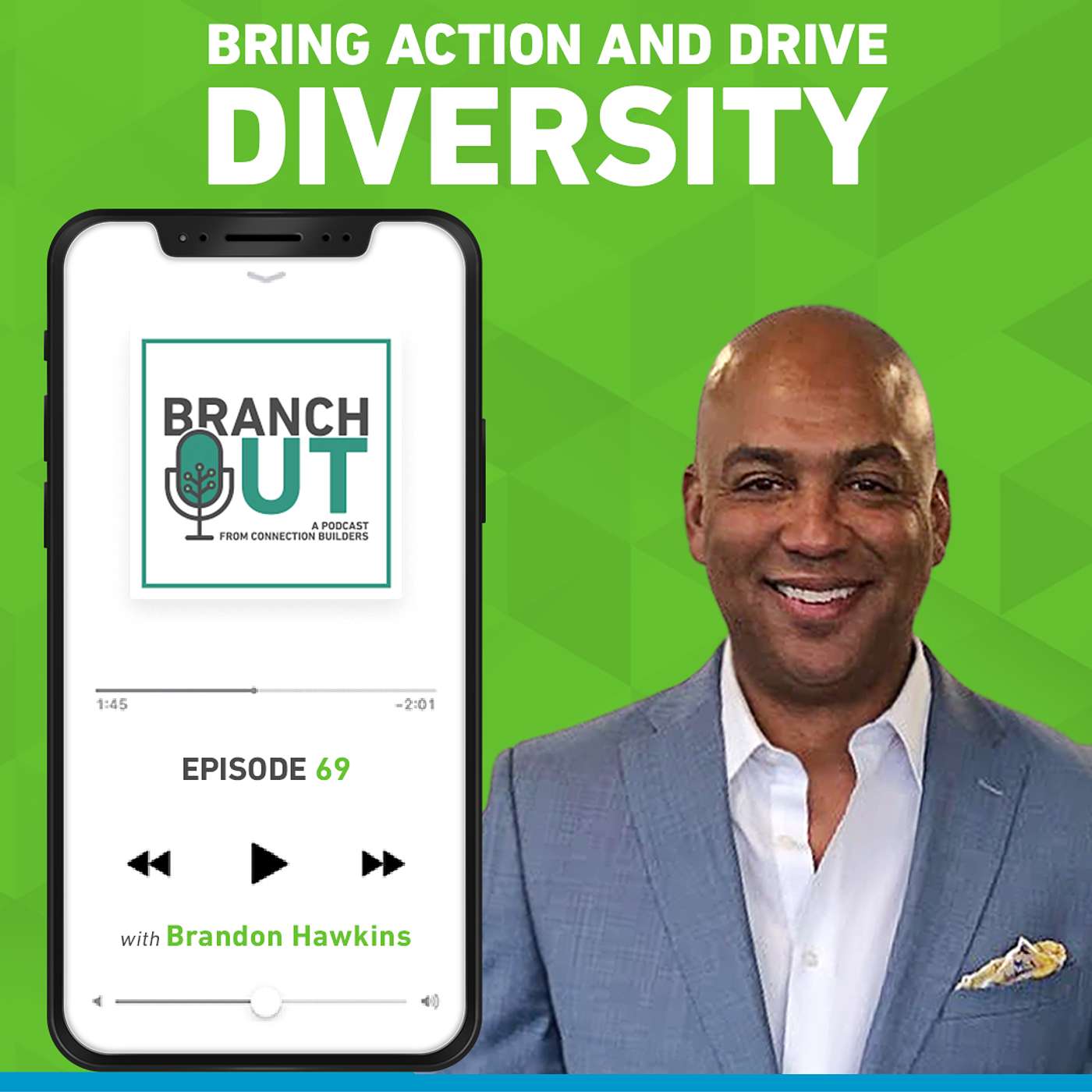 Bring Action and Drive Diversity - Brandon Hawkins