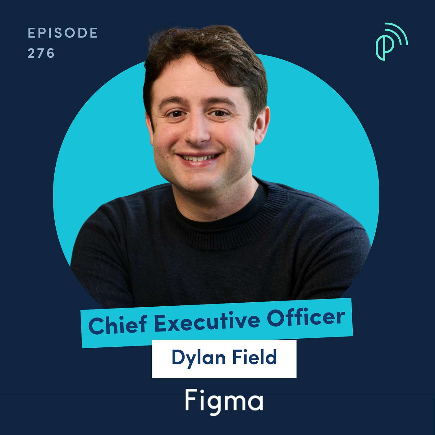 Figma CEO on Design, Product, Engineering: Blurring the Lines in the AI Era | Dylan Field | E276