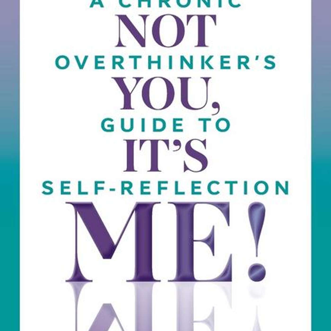 ​It's Not You, It's Me!, interview with author Rosemary Gattuso