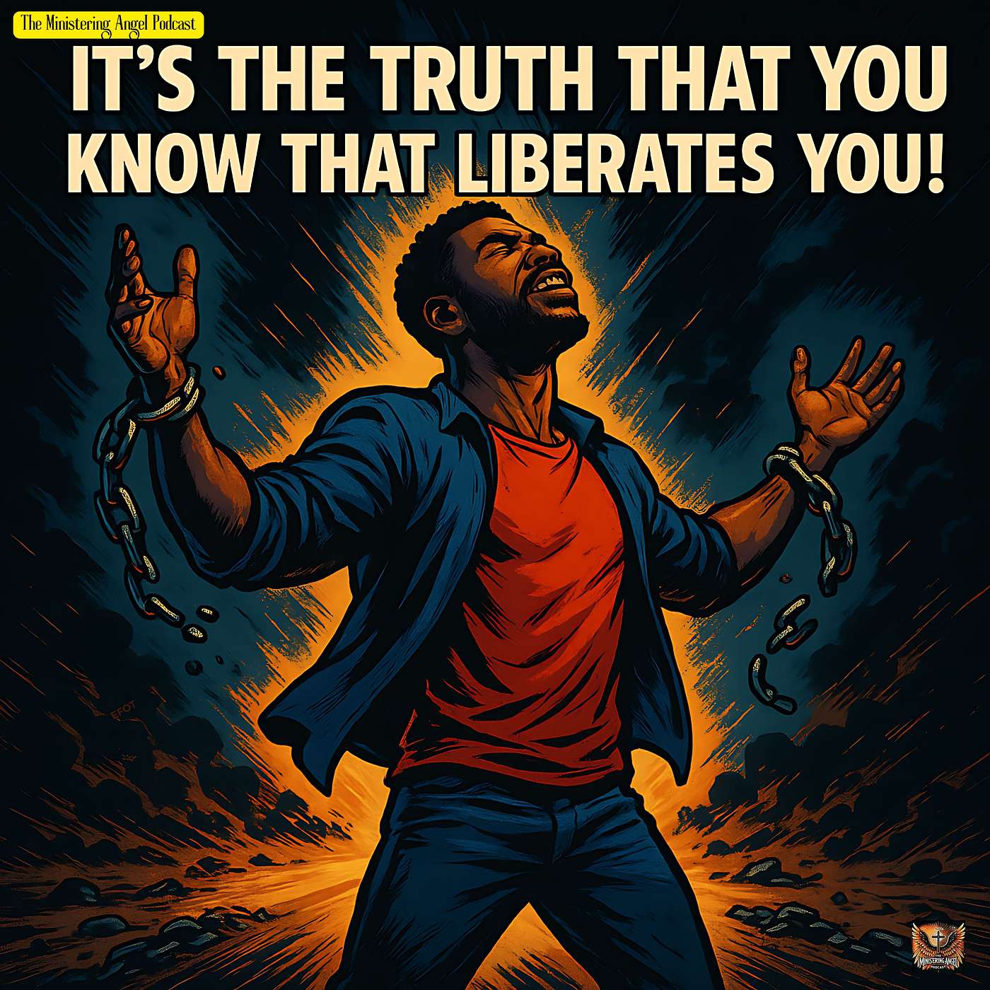 It’s The Truth That You Know That Liberates You!