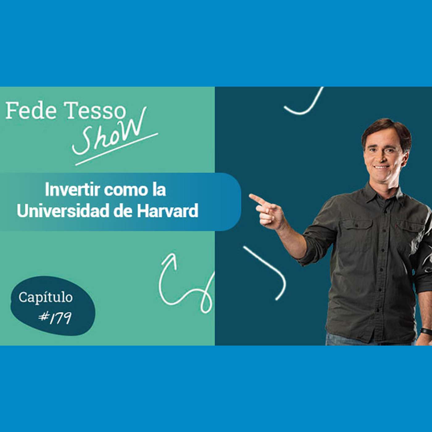 Fede Tessore - El Podcast