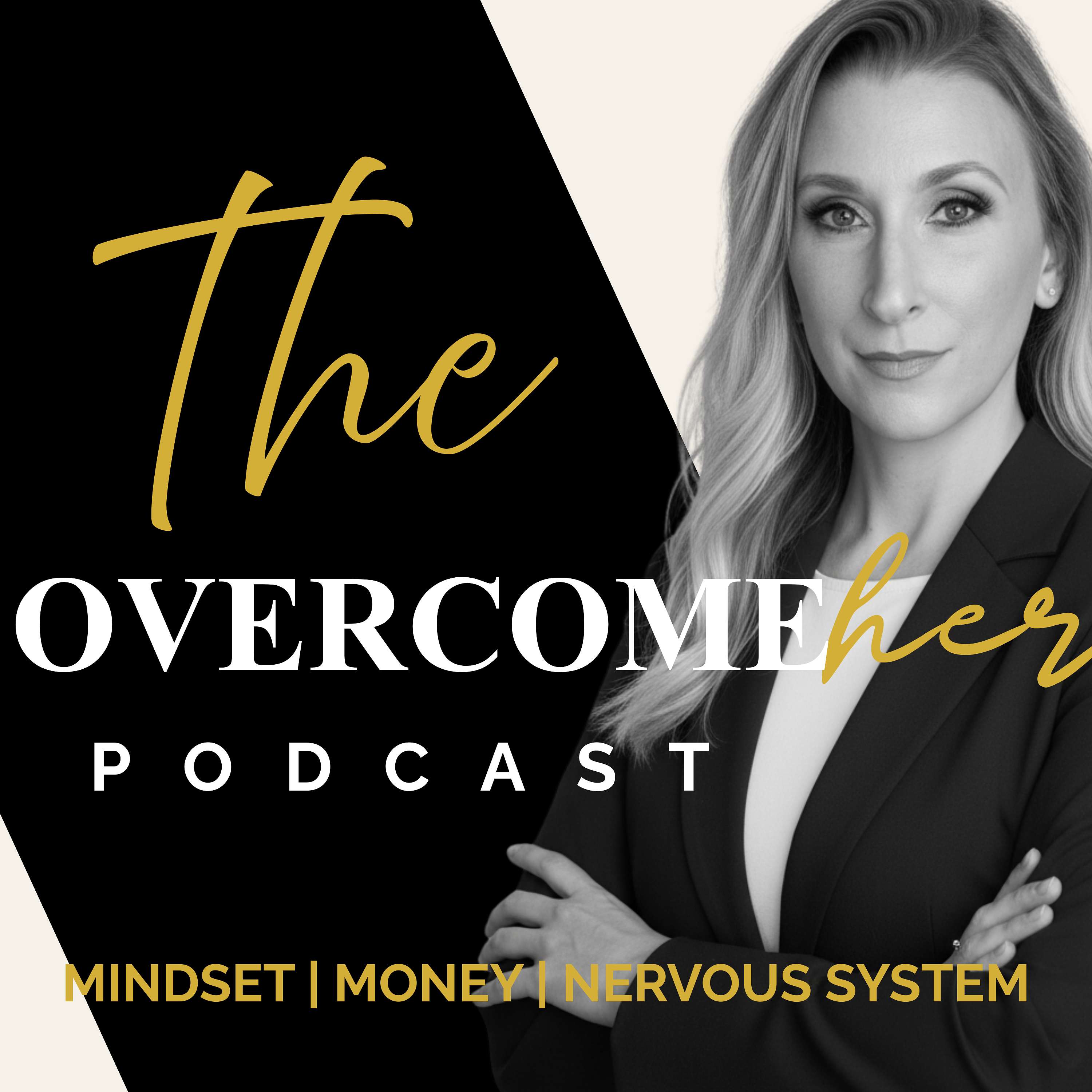 The OvercomeHer Podcast