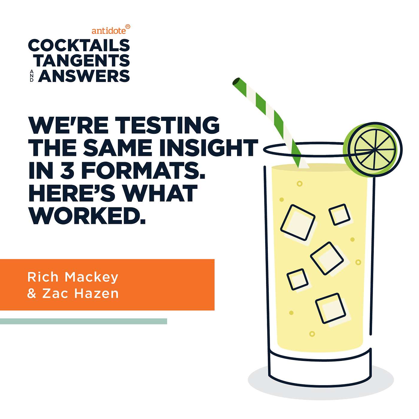 Testing the Same Insight in Three Different Formats Testing the Same Insight in Three Different Formats