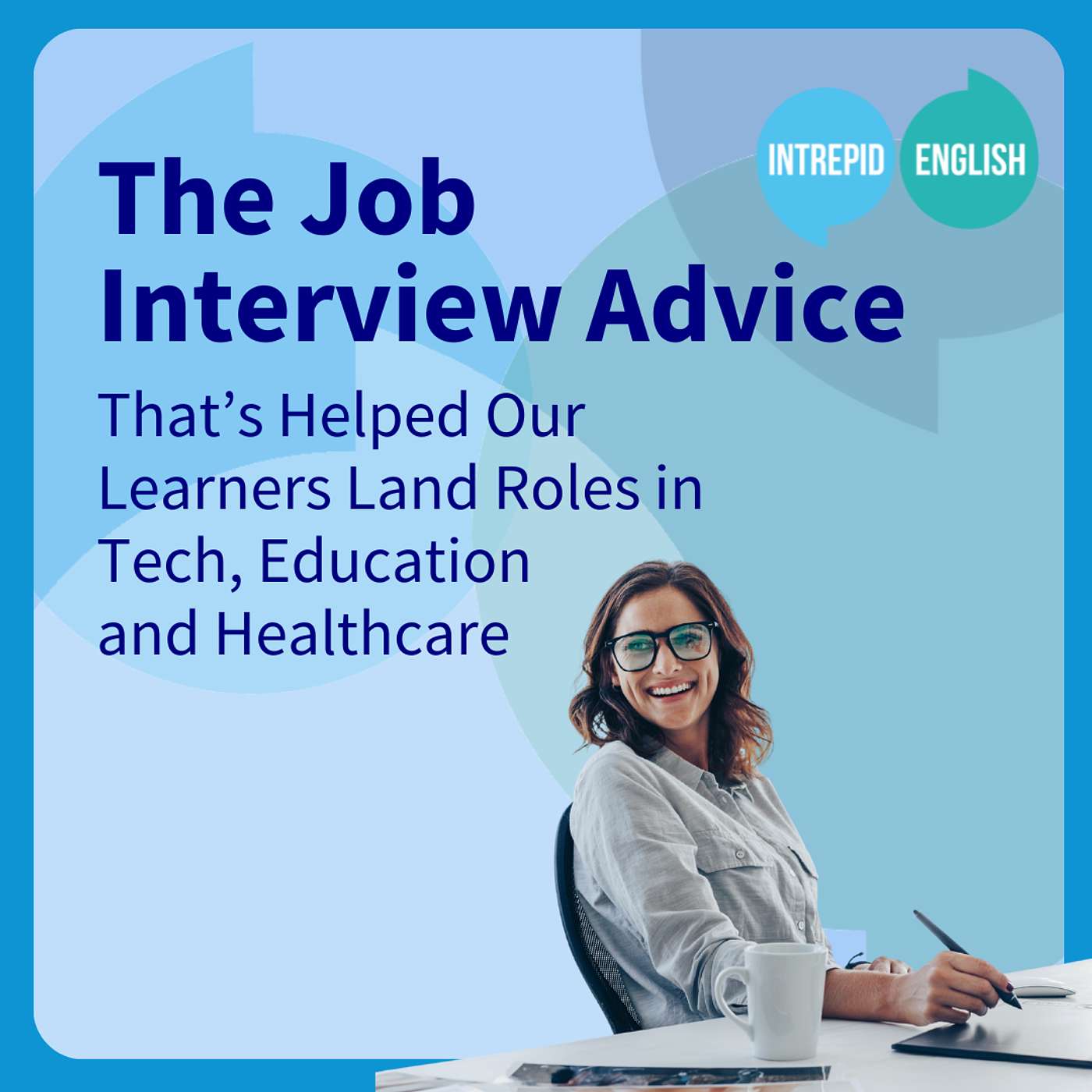 The Interview Advice That’s Helped Our Learners Land Roles in Tech, Education, and Healthcare