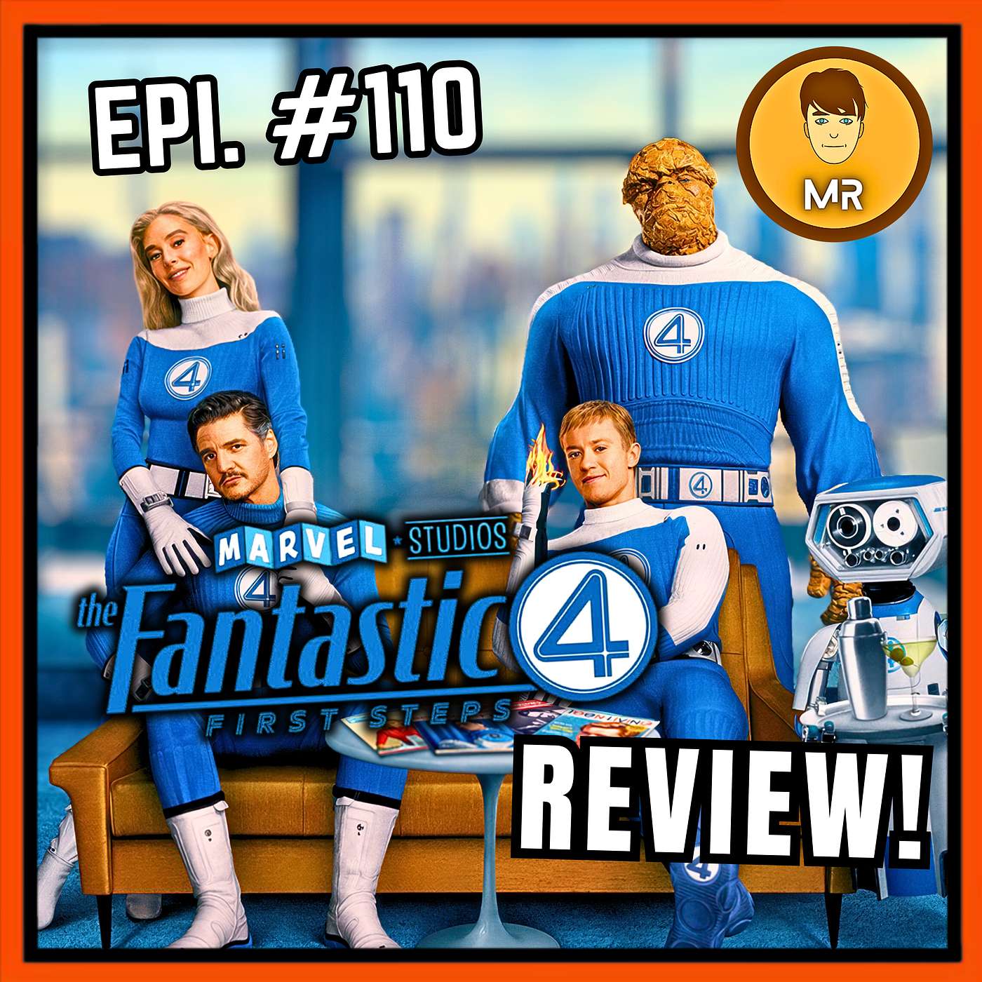 #110 - The Fantastic Four: First Steps Is..? | Movie Review + Honest Thoughts episode artwork