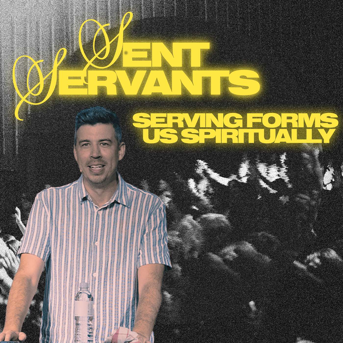 Serving Forms Us Spiritually | Sent Servants | Pastor Sam Rodriguez | Capo Beach Church Serving Forms Us Spiritually | Sent Servants | Pastor Sam Rodriguez | Capo Beach Church