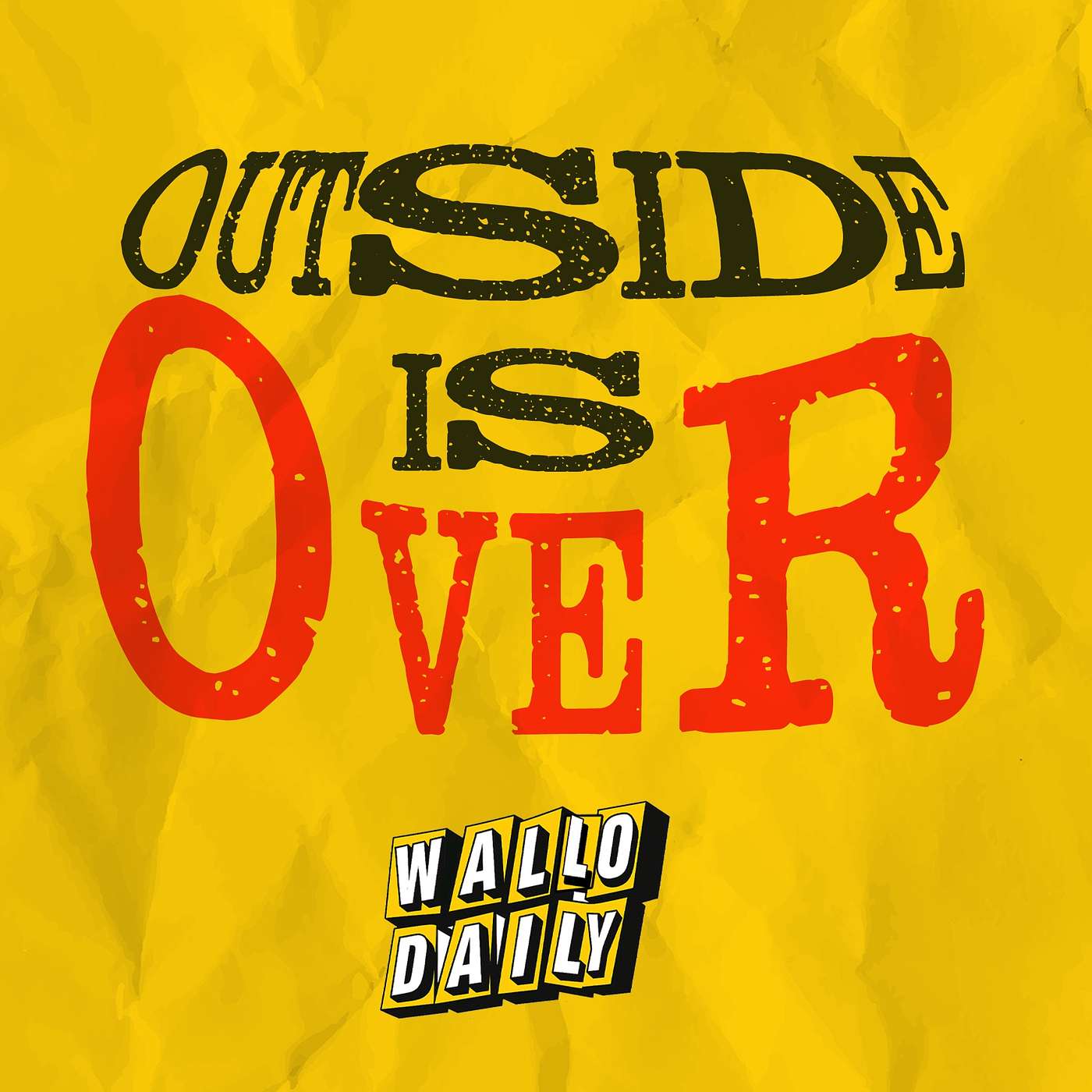 The Collapse of the Outside Era