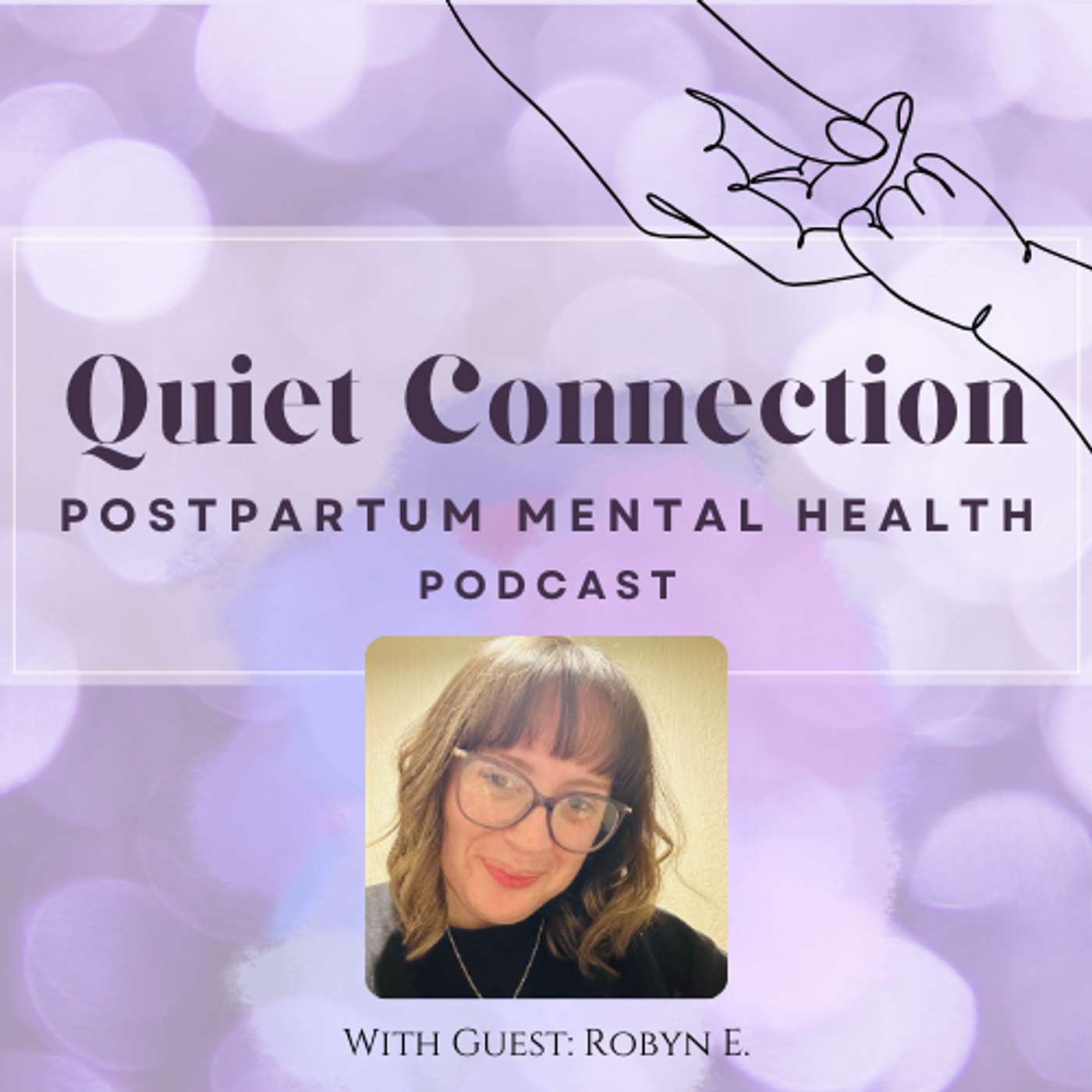 Quiet Connection - Postpartum Mental Health