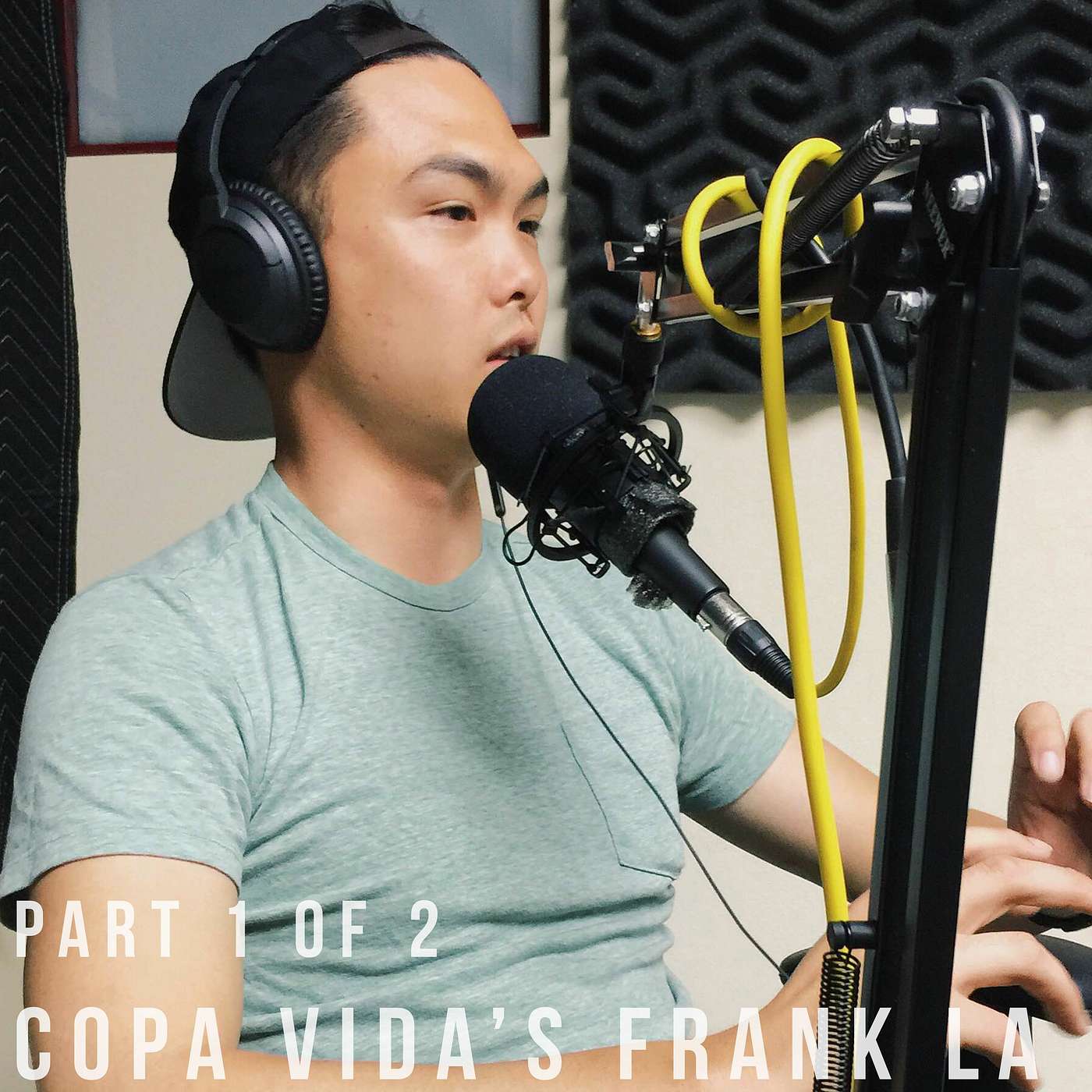 Frank La of Copa Vida Go Part 1 of 2 episode artwork