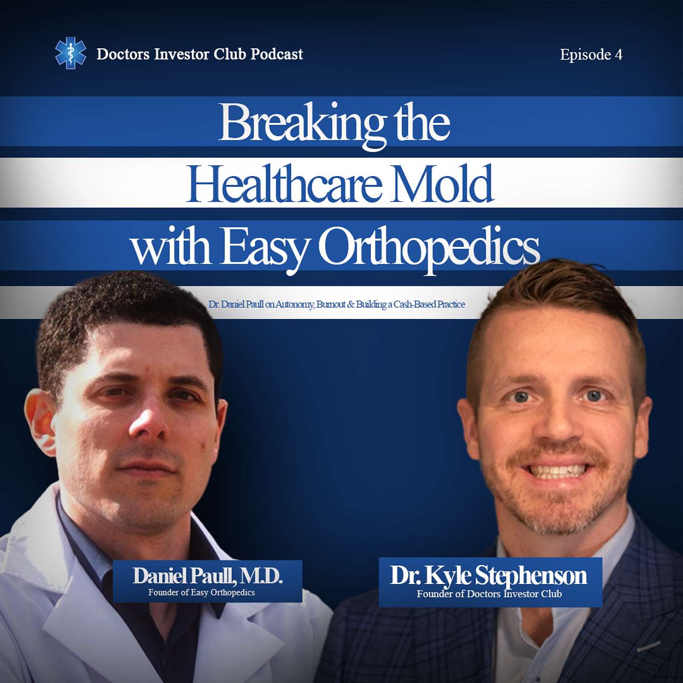 Doctors Investor Club Podcast