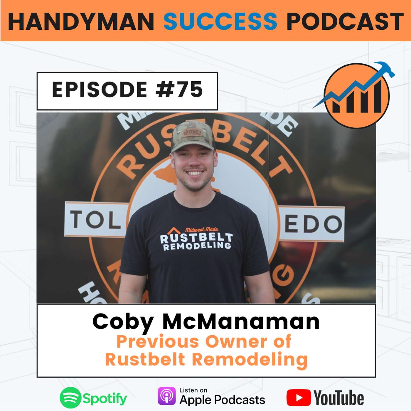 #75 Coby McManaman, Rustbelt Remodeling episode artwork